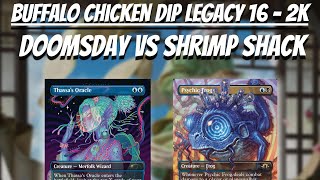 BCDL 16 Legacy 2K  Doomsday vs Shrimp Shack Round 6 [upl. by Townshend]