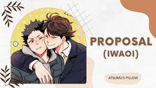 Proposal  IwaOi [upl. by Khichabia]