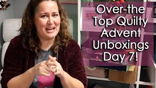 🔴NOT LIVE Day 7 take 2 Quilty Advent Unboxings [upl. by Rennat]