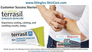 Terrasil Shingles Skincare Customer Success Stories [upl. by Marcille]