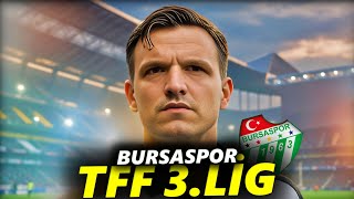 FC 25E TFF 1 2 3LİG VE BÖLGESEL AMATÖR LİG EKLENDİ BURSASPOR REBUILD KARİYER MODU [upl. by Pruter]