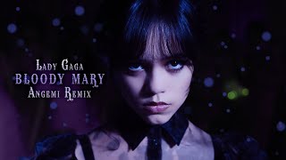 Lady Gaga  Bloody Mary ANGEMI Bootleg  WEDNESDAY ADDAMS DANCE [upl. by Lodge417]