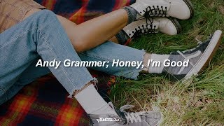 Andy Grammer  Honey Im Good  sub español [upl. by Aret]