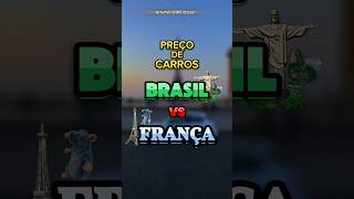 PREÇO DE CARROS BRASIL X FRANÇA Quem leva 🔥 carros brasil frança preço memes [upl. by Dnivra]