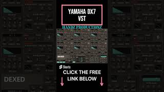 FREE AMAZING YAMAHA DX7 VST 🔥🔥 shorts [upl. by Diaz355]