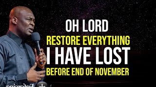 BEFORE THE END OF NOVEMBER 2024 GOD WILL RESTORE EVERYTHING YOU HAVE LOST  APOSTLE JOSHUA SELMAN [upl. by Allsun]