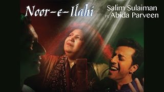 Noor E Ilahi  Official Music Video  Salim Sulaiman  Abida Parveen  Pankaj Tripathi [upl. by Sitnalta127]