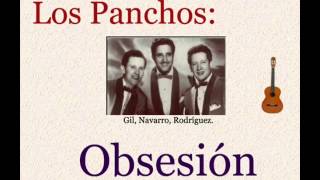 Los Panchos Obsesión  letra y acordes [upl. by Annav]