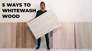 5 DIY White Wash Finishes for Wood [upl. by Nyraf]