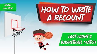 How to Write a Recount  Writestyler  AllStar Level [upl. by Sandra]