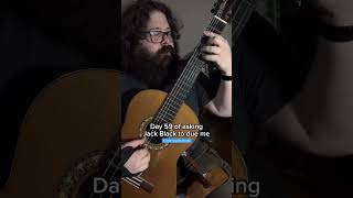 Classico  Day 59 August 4 2022  tenaciousD  shorts classicalguitar tenaciousd [upl. by Ogata594]