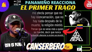 CANSERBERO  EL PRIMER TRAGO PANAMEÑO REACCIONA RapVenezolano [upl. by Ydnam]