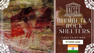 Bhimbetka Rock Shelters  Stone Age Cave Paintings  Madhya Pradesh  Oldest Art UNESCO India [upl. by Laurel]