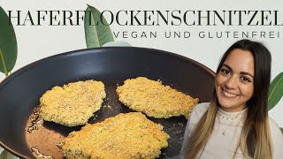 GÜNSTIGE Schnitzel aus Haferflocken Vegan amp Glutenfrei 🌱 [upl. by Rania172]