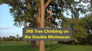 JRB Tree Climbing Method on the Double Michoacan [upl. by Algy739]