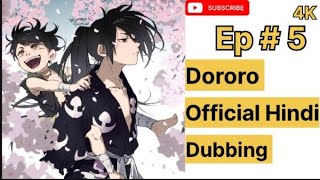 Dororo Hindi dubbed episode 5 season 1  4K Quality official Hindi dubbed [upl. by Cerf1]