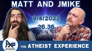 The Atheist Experience 2636 with Matt Dillahunty and Jmike [upl. by Baniez]