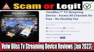 View Bliss TV Streaming Device Reviews Jan 2024 Is ViewBliss Tv Scam Or Legit Watch  Scam Expert [upl. by Nadiya]