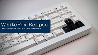 WhiteFox Eclipse A new kind of mechanical keyboard [upl. by Ermentrude]