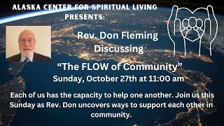 quotThe FLOW of Communityquot Rev Don Fleming Sunday Service October 27 2024 [upl. by Teeter]