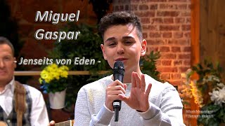 Miguel Gaspar  Jenseits von Eden   SchlagerSpass mit Andy Borg 21012023 [upl. by Haldeman610]