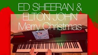 Ed Sheeran amp Elton John  Merry Christmas piano cover [upl. by Jecon649]