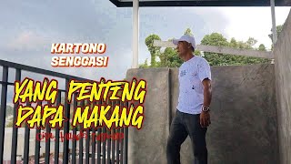 YANG PENTING DAPA MAKANG  KARTONO SENGGASI  LAGU MANADO REMIX TERBARU  KAS RECORD OFFICIAL MV [upl. by Zebapda]