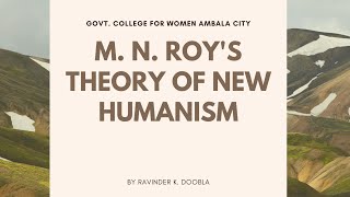 MN ROYS THEORY OF NEW HUMANISM [upl. by Coralyn]