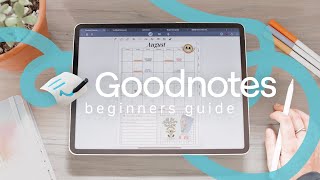 ✏️ Goodnotes 6 Beginners Guide amp Full Walkthrough  Everything you NEED to know [upl. by Arad]