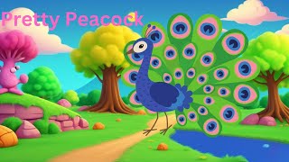 Pretty Peacock Song for Kids  Colourful Animal Songs Learn About Peacocks [upl. by Wolbrom]