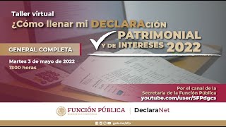 ¿Cómo llenar mi Declaración Patrimonial y de Intereses 2022  Completa [upl. by Edmonda437]