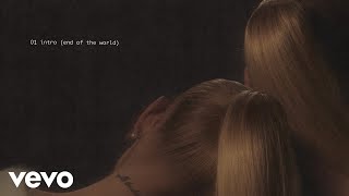 Ariana Grande  intro end of the world lyric visualizer [upl. by Bodi]