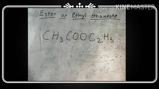 Ester or Ethyl ethanoate Chemistry [upl. by Aeniah845]