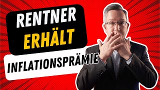 Rentner erhält 3000 EUR Inflationsprämie [upl. by Yl]