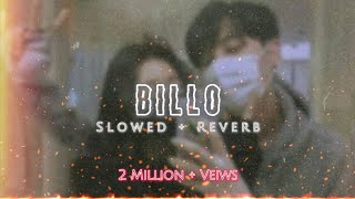 Billo  j Star Slowed  Reverb LoFi Billo Nachi Mere Naal trending viral viralvideo [upl. by Puto]