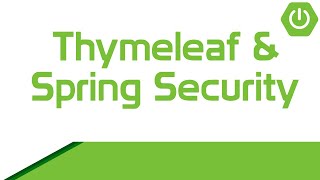 Integrating Thymeleaf and Spring Security [upl. by Dnalyr]