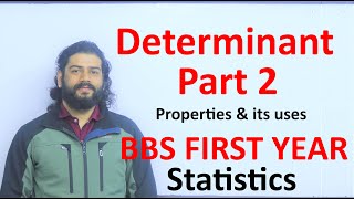 Determinants 2 Properties and its uses BBS First Year Business Statistics Solution from Old is gold [upl. by Leonardo806]