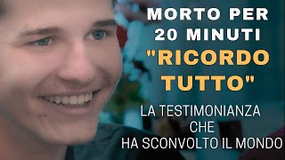 E morto poi torna in vita dopo 20 minuti quotHo incontrato Gesù e ricordo tuttoquot Il racconto [upl. by Jaine]