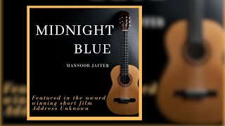 Midnight Blue Mansoor Jaffer [upl. by Nally]