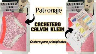 CACHETERO Calvin Klein DAMA  Patronaje Fácil [upl. by Zedekiah]