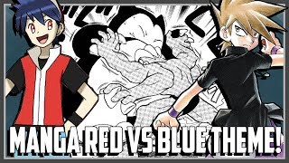 Pokemon Theme Battle  Manga Red vs Blue Ft Original151 [upl. by Eedyaj]