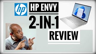 HP Envy 2 in 1 156 touchscreen Laptop REVIEW [upl. by Kus853]