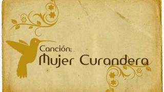 Mujer Curandera  Círculo de Mujeres CIHUALT [upl. by Atrim]