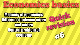 economics notesmeaning of economics difference between micro and macro central problem of economy [upl. by Solley74]