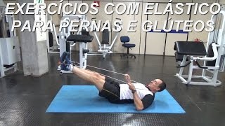 Exercícios com Elástico para Pernas e Glúteos [upl. by Nossaj]