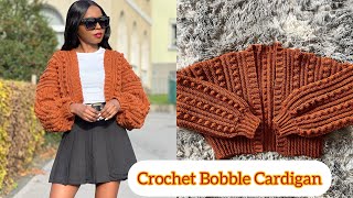 How To Crochet  Easy Bobble Stitch Cardigan [upl. by Sandor614]