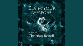 Claim Your Weapons feat Atrel [upl. by Eustache14]