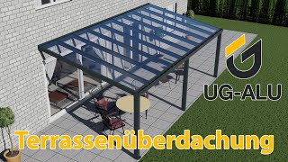 UGAlu Terrassenüberdachung [upl. by Cullen]