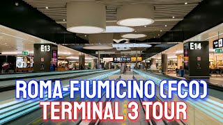 Rome Fiumicino International Airport Terminal 3 Tour [upl. by Ax]