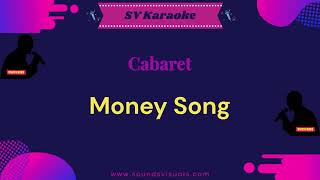 Cabaret  Money Song  Karaoke [upl. by Maloy101]